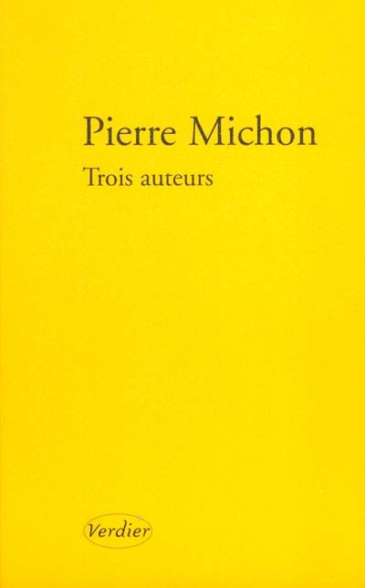 Trois auteurs