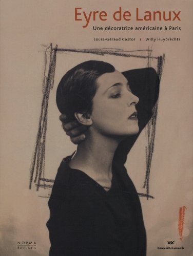 Eyre de Lanux : Une décoratrice américaine à Paris