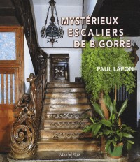 Mystérieux escaliers de Bigorre