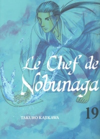 Le chef de Nobunaga - tome 19 (19)