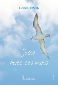 Juste avec ces mots