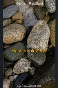Rassemblez Moi
