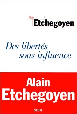 Des libertés sous influence