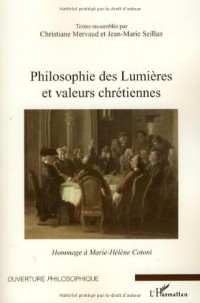 Philosophie des Lumières et valeurs chrétiennes : Hommage à Marie-Hélène Cotoni