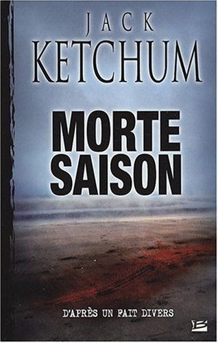Morte Saison