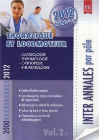 Thoracique et locomoteur : 2000-2012