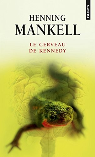Le Cerveau de Kennedy