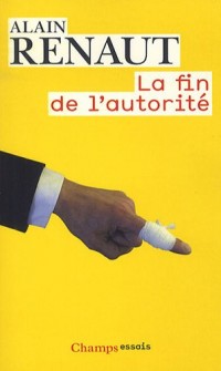 La fin de l'autorité