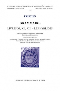 Grammaire : Livres XI - XII - XIII Les hybrides (participe, pronom)