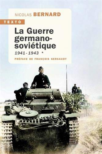 La guerre germano-soviétique : Tome 1, 1941-1943