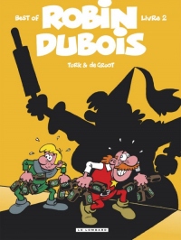 Best of Robin Dubois, Tome 2 :