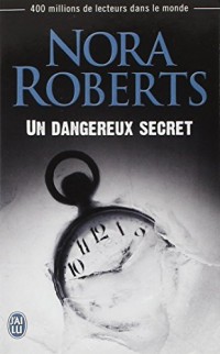 Un dangereux secret