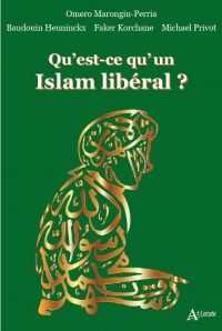 Qu'est-ce qu'un Islam libéral ?