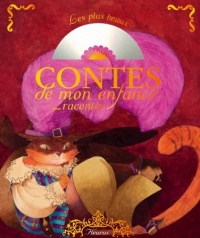 Les plus beaux contes de mon enfance racontés (1CD audio)