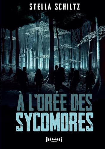 À l'orée des sycomores