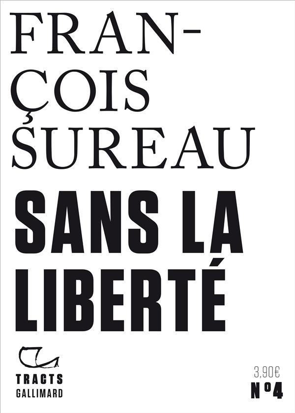 Sans la liberté