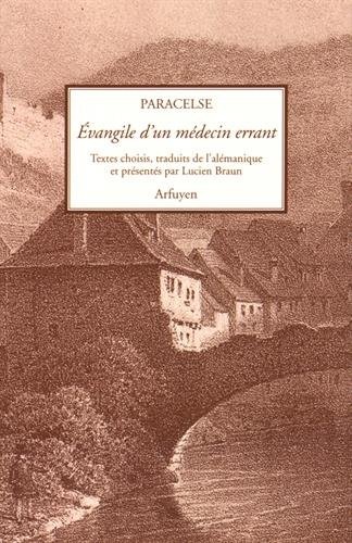Evangile d'un médecin errant