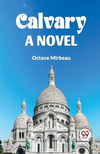 Calvary a Novel