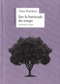 Sur la barricade du temps