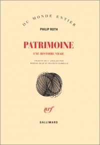 Patrimoine : Une histoire vraie