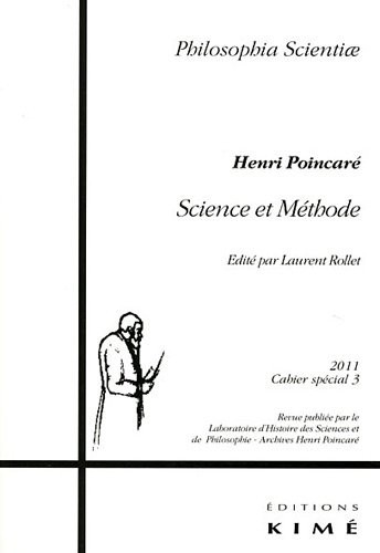 Philosophia Scientiae, Cahier spécial 3/201 : Science et Méthode, Henri Poincaré