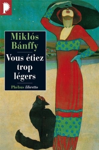 La Trilogie de Transylvanie : Tome 2, Vous étiez trop légers