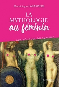 La mythologie au féminin