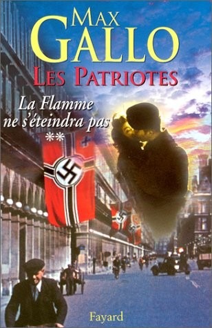 Les Patriotes, numéro 2 : La flamme ne s'éteindra pas
