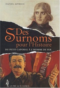 Les Surnoms pour l'Histoire