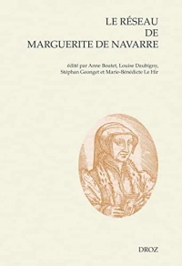 Le réseau de Marguerite de Navarre