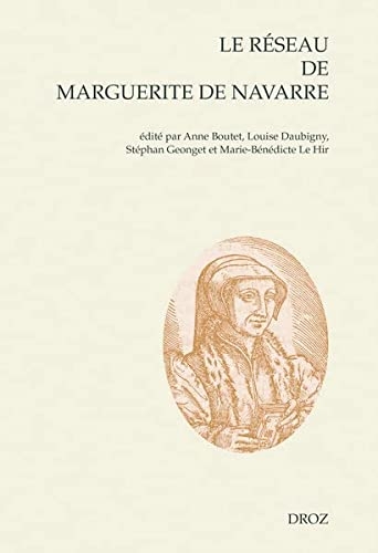 Le réseau de Marguerite de Navarre