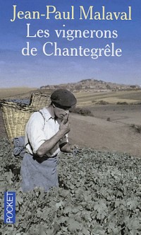 Les vignerons de Chantegrêle