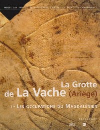 La grotte de la Vache (Ariège) : 2 volumes