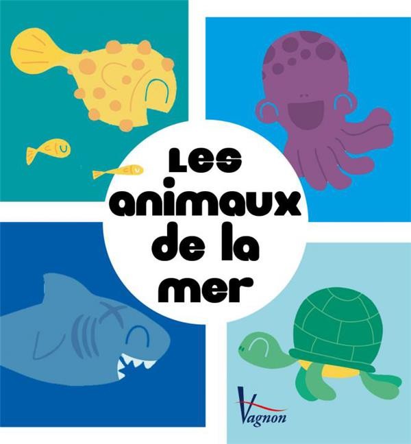 Les animaux de la mer