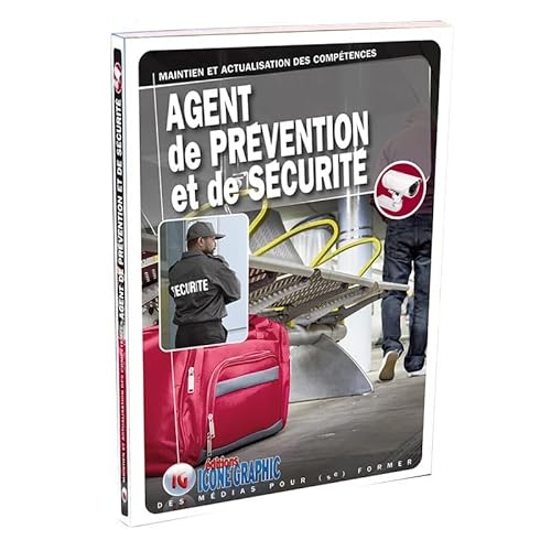 Livre Agent de Prévention et de Sécurité APS - Maintien et Actualisation des Compétences