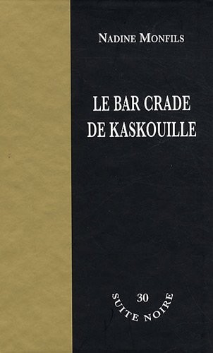 Le bar crade de Kaskouille
