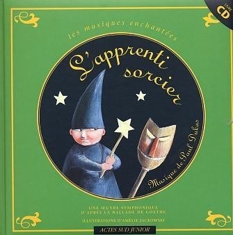 L'apprenti sorcier : Avec CD audio