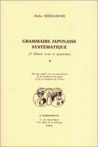 Grammaire japonaise systématique, 3 e édition