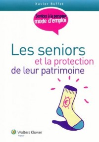 Les seniors et la protection du patrimoine