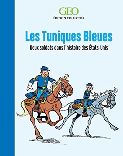Les Tuniques bleues