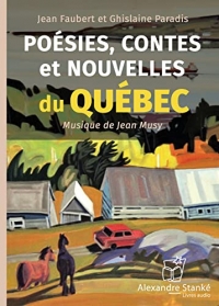 Poésies, contes et nouvelles du Québec