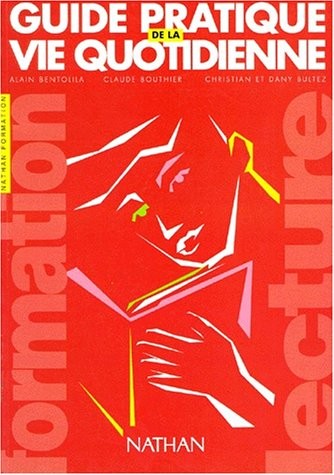 Formation lecture - Guide pratique de la vie quotidienne