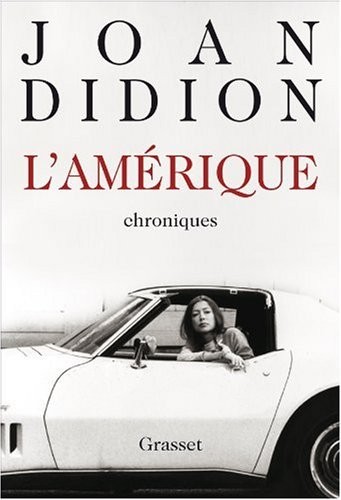 L'Amérique, 1965-1990 : Chroniques
