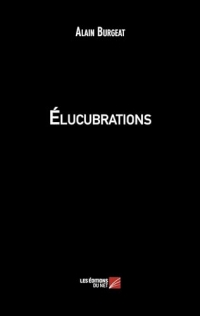 Élucubrations