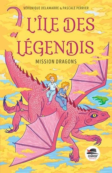 L'île des Légendis - Mission dragons