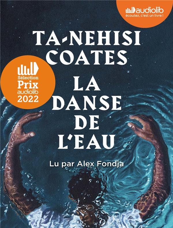 La Danse de l'eau: Livre audio 2 CD MP3