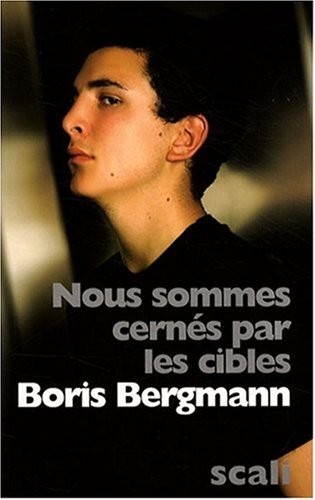 Nous sommes cernés par les cibles