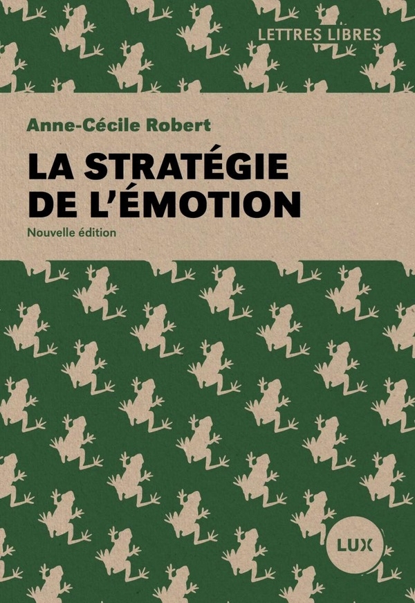 La stratégie de l'émotion