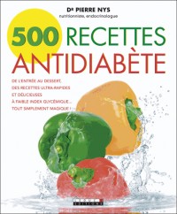 500 Recettes Antidiabète
