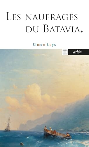 Les Naufragés du Batavia - Suivi de Prosper